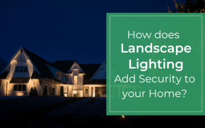 Landscape Lighting Adds Security To Your Home