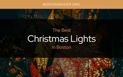 The Absolute Best Christmas Lights in Boston